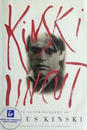 Cover of: Kinski Uncut: The Autobiography of Klaus Kinski