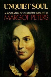 Cover of: Unquiet soul by Margot Peters