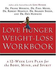 Cover of: Love Hunger Weight-Loss Workbook
