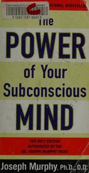 Cover of: The Power of Your Subconscious Mind