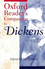 Cover of: The Oxford companion to Charles Dickens by Paul Schlicke