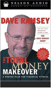 Cover of: The Total Money Makeover by Dave Ramsey, Dave Ramsey