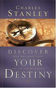 Cover of: Discover your destiny by Charles F. Stanley