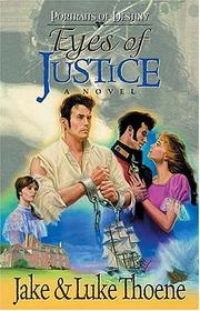 Cover of: The Eyes of Justice by Jake Thoene, Luke Thoene
