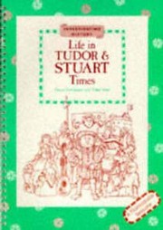 Cover of: Life in Tudor and Stuart times by Fiona Goodman