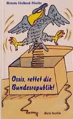 Cover of: Ossis, rettet die Bundesrepublik! by 