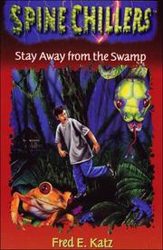 Cover of: Stay Away From the Swamp Spinechillers Mysteries #8