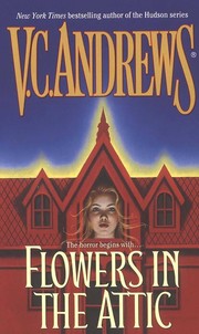 Cover of: Flowers in the Attic by V. C. Andrews