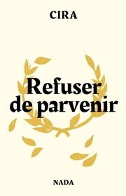 Cover of: Refuser de parvenir