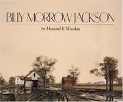 Cover of: Billy Morrow Jackson: interpretations of time and light