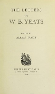 Cover of: The letters of W.B. Yeats by William Butler Yeats, William Butler Yeats