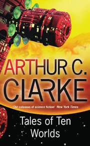 Cover of: Tales of Ten Worlds by Arthur C. Clarke