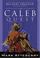 Cover of: The Caleb Quest