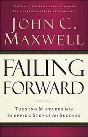 Cover of: Failing Forward by John C. Maxwell