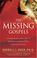 Cover of: The Missing Gospels