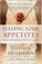 Cover of: Feeding Your Appetites