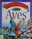 Cover of: Aves / Birds (Hora De Preguntar)