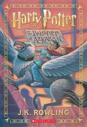 Cover of: Harry Potter and the prisoner of Azkaban by J. K. Rowling