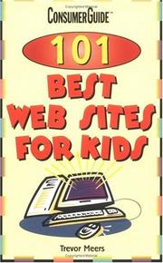 Cover of: 101 Best Websites for Kids by Consumer Guide editors