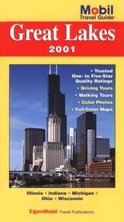 Cover of: Mobil Travel Guide 2001 Great Lakes: Illinois, Indiana, Michigan, Ohio, Wisconsin (Mobil Travel Guide Northern Great Lakes (Mi, Mn, Wi))