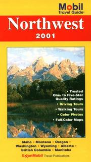 Cover of: Mobil Travel Guide Northwest 2001 (Mobil Travel Guide Northwest (Id, Or, Vancouver Bc, Wa))