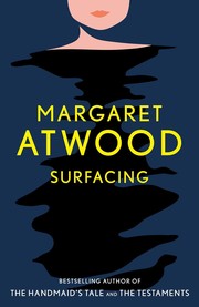 Cover of: Surfacing by Margaret Atwood, Margaret Atwood