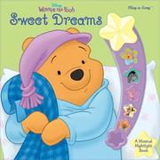 Cover of: Winnie the Pooh: Sweet Dreams (Interactive Music Book) (Disney's Winnie the Pooh)