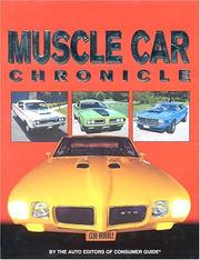 Muscle Car Chronicle by The Auto Editors of Consumer Guide