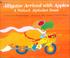 Cover of: Alligator Arrived With Apples