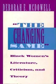 Cover of: "The  changing same" by Deborah E. McDowell