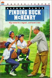 Cover of: Finding Buck McHenry by Alfred Slote