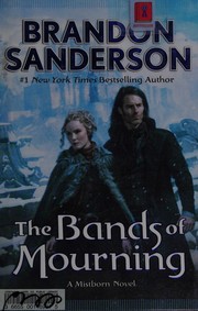 Cover of: The Bands of Mourning by Brandon Sanderson