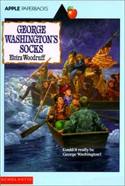 George Washington's socks by Elvira Woodruff