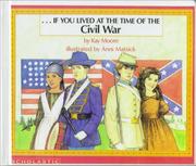 Cover of: If You Lived at the Time of the Civil War