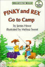 Cover of: Pinky and Rex Go to Camp by James Howe