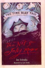 Cover of: The Not-So-Jolly Roger (Time Warp Trio) by Jon Scieszka