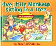 Cover of: Five Little Monkeys Sitting in a Tree | Eileen Christelow