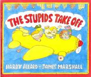 Cover of: The Stupids Take Off by Harry Allard