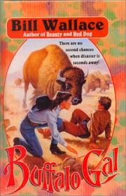Cover of: Buffalo Gal by Bill Wallace