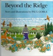 Cover of: Beyond the Ridge by Paul Goble