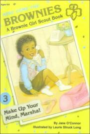 Cover of: Make Up Your Mind, Marsha! (Here Come the Brownies) by Jane O'Connor