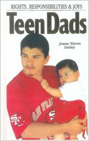 Cover of: Teen Dads: Rights, Responsibilities and Joys