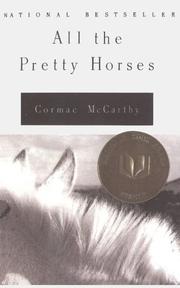 Cover of: All the Pretty Horses (Border Trilogy) by Cormac McCarthy