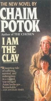 Cover of: I Am the Clay by 