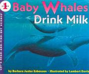 Cover of: Baby Whales Drink Milk (Let's-Read-And-Find-Out Science: Stage 1)