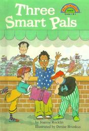 Cover of: Three Smart Pals (Hello Reader! (DO NOT USE, please choose level and binding)) by Joanne Rocklin, Joanne Rocklin