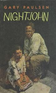 Cover of: Nightjohn by Gary Paulsen
