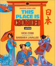 Cover of: This Place Is Crowded (Imagine Living Here) by Vicki Cobb, Vicki Cobb