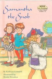 Cover of: Samantha the Snob (Step Into Reading: A Step 2 Book) by Kathryn Cristaldi