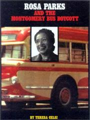 Cover of: Rosa Parks and the Montgomery Bus Boycott (Gateway Civil Rights) by 